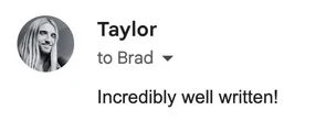 Newsletter reply from Taylor B.