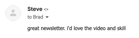 Newsletter reply from Steve T.