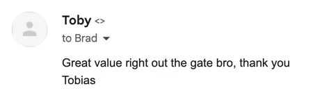 Newsletter reply from Toby B.